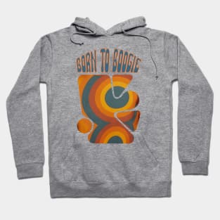 Born to boogie Hoodie